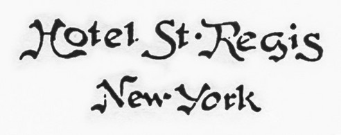 Hotel St. Regis letterhead from same time Tesla resided there.